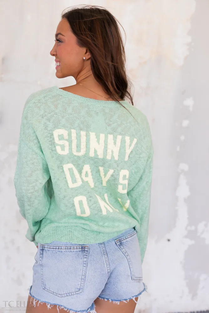 Sunny Days Only Sweater