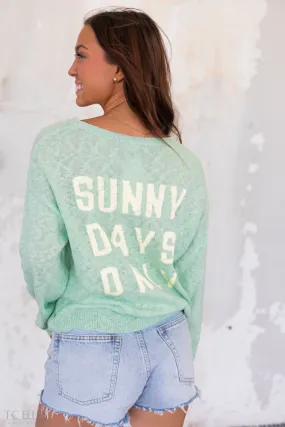 Sunny Days Only Sweater